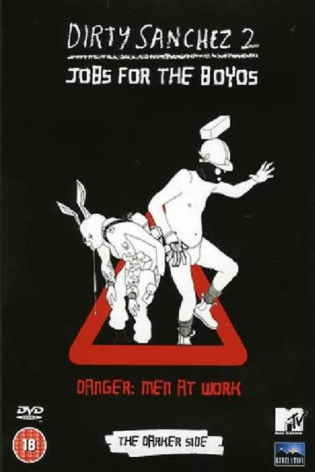 Dirty Sanchez Series 2 - The Darker Side